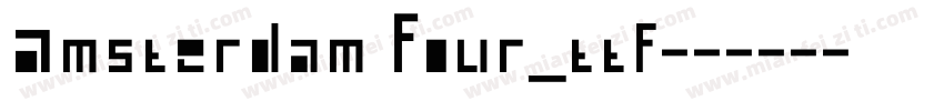 Amsterdam Four_ttf字体转换